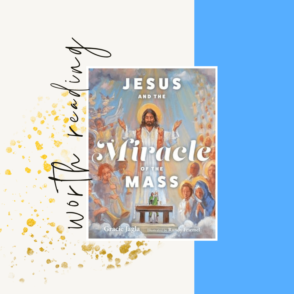 Jesus and the Miracle of the Mass