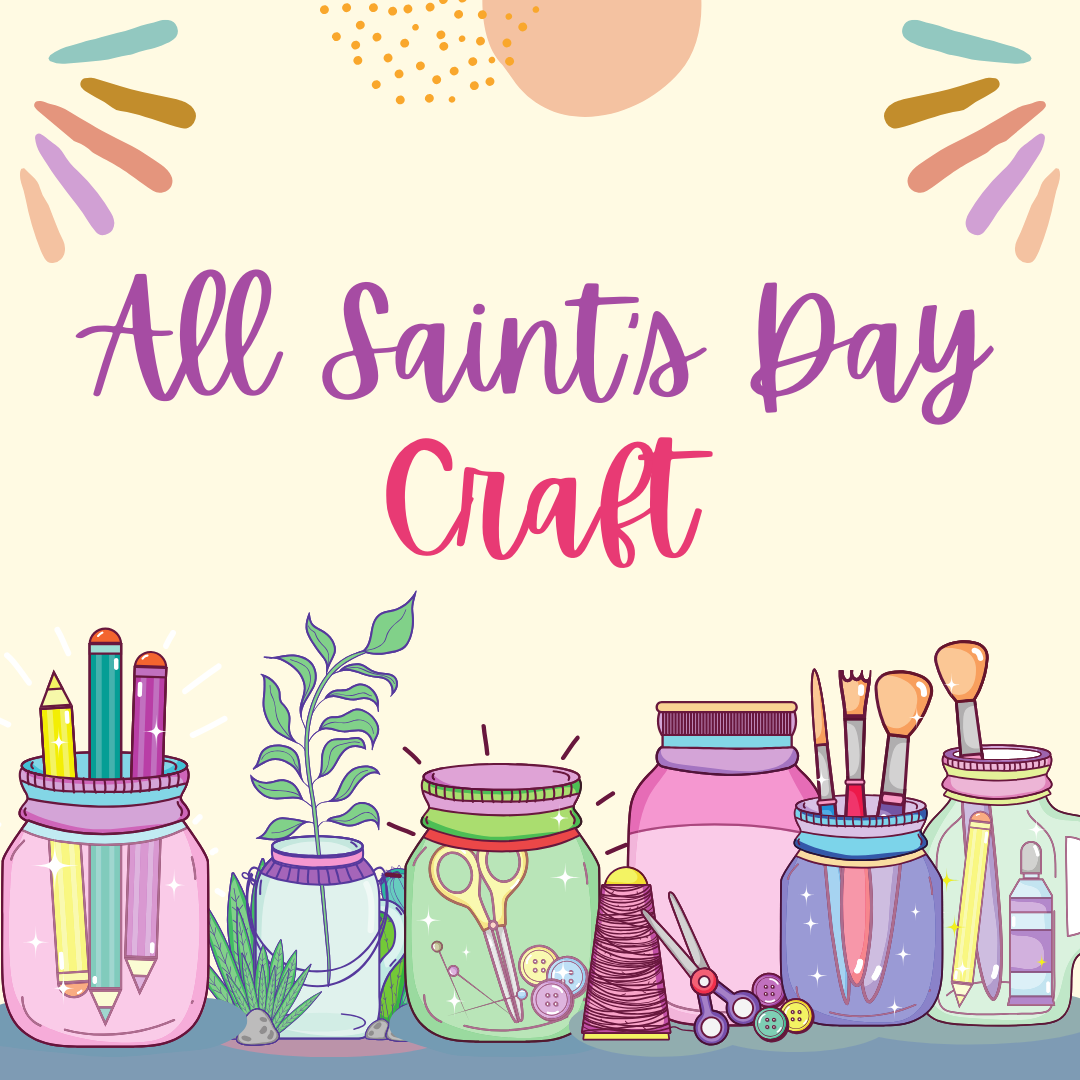 All Saints Day Craft Project